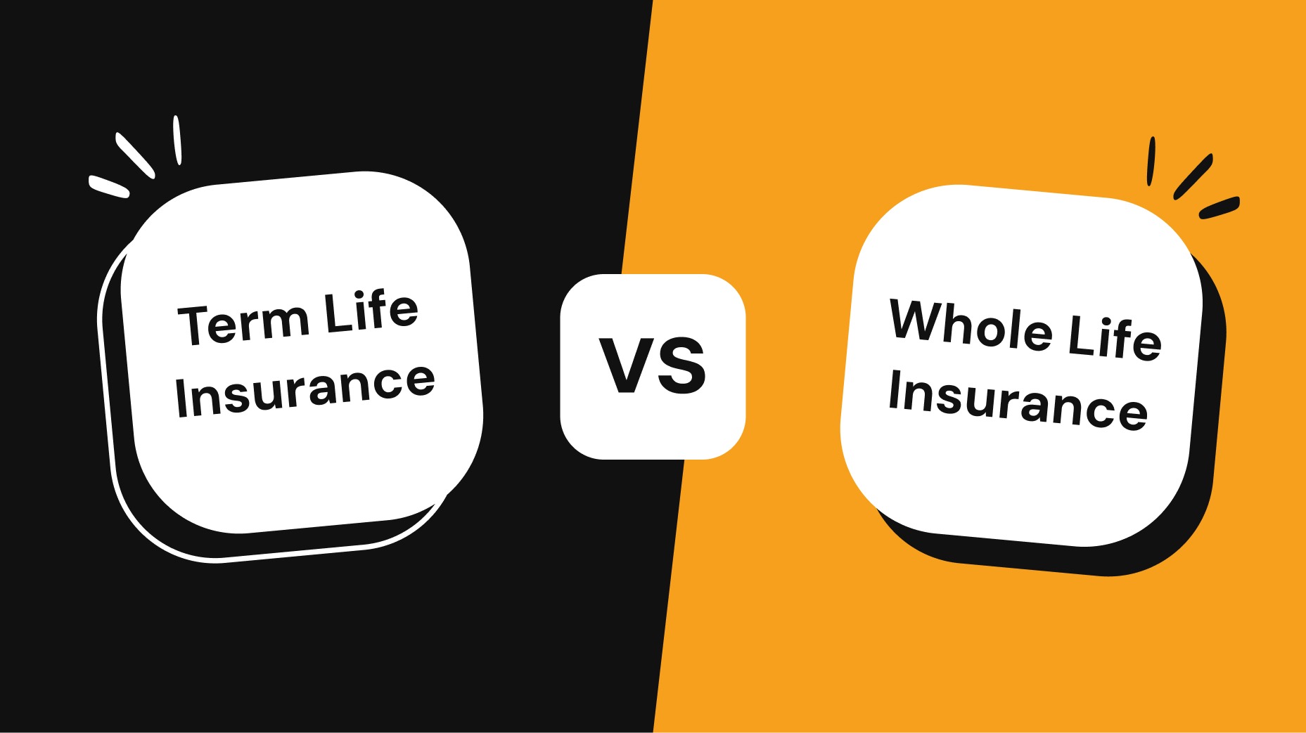 Term vs. Whole Life Insurance: Which Policy Is Right for You?